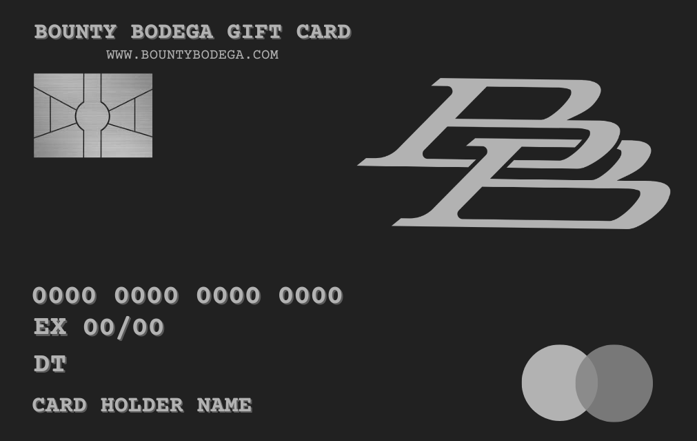 BOUNTY BODEGA GIFT CARD